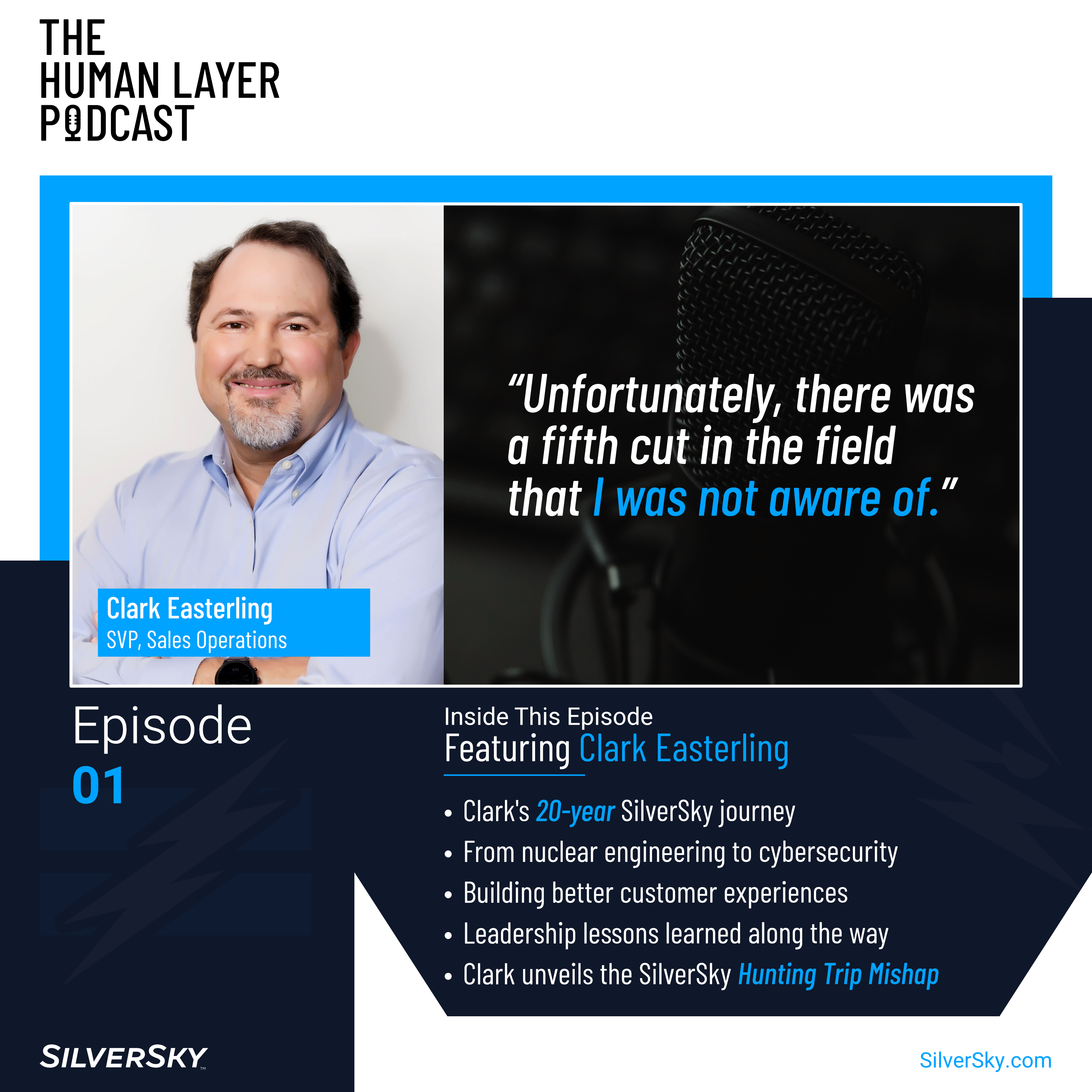 SilverSky The Human Layer Episode 1 cover featuring Clark Easterling